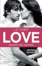 Doppia recensione “Love, amanti per sempre” di L.A. Casey