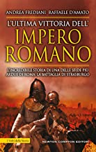 Recensione “L’ultima vittoria dell’impero romano” di Andrea Frediani