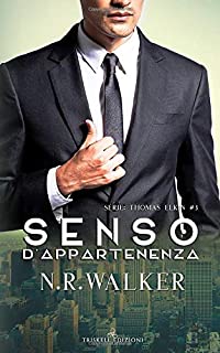 Recensione “Senso d’appartenenza” di N.R. Walker