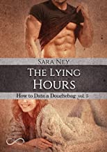 Recensione “The lying hours” di Sara Ney