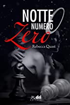 Recensione “Notte numero zero” di Rebecca Quasi