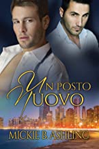 Recensione “Un posto nuovo” di Mickie B. Ashling