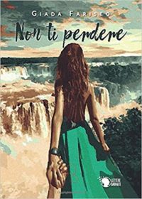 Blog tour “Non ti perdere” di Giada Fariseo – Card e Book Trailer