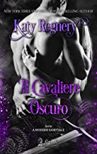 Recensione “Il cavaliere oscuro” di Katy Regnery