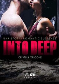 Review Party “Into deep” di Cristina Origone