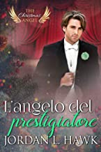 Recensione “L’angelo del prestigiatore” di Jordan L. Hawk