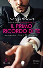 Doppia recensione “Il primo ricordo di te” di Megan Maxwell