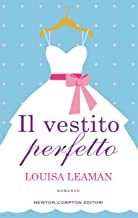 Recensione “Il vestito perfetto” di Louisa Leaman