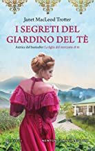 Recensione “I segreti del giardino del tè” di Janet MacLeod Trotter