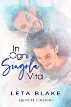 Recensione “In ogni singola vita” di Leta Blake