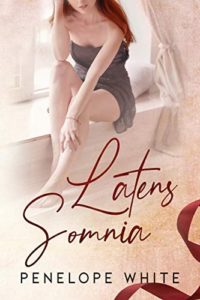 Recensione “LATENS SOMNIA” di Penelope White