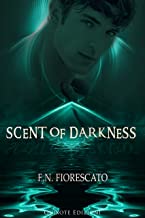 Recensione “Scent of darkness” di F.N. Fiorescato