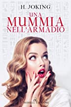 Recensione “Una mummia nell’armadio” di H. Joking