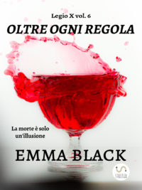 Segnalazione di uscita “Oltre ogni regola” di Emma Black