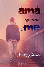 Doppia recensione “Ama ogni parte di me” di Nicky James