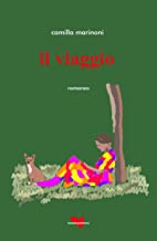 Recensione “Il viaggio” di Camilla Marinoni