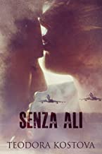 Recensione “Senza Ali” di Teodora Kostova