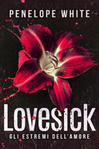 Blogtour – Segnalazione di uscita “Livesick. Gli estremi dell’amore” di Penelope White