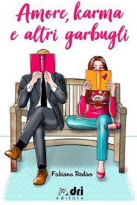 Review Tour “Amore, Karma e altri garbugli” di Fabiana Redivo