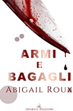 Review Party “Armi e bagagli” di Abigail Roux