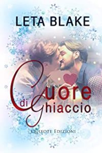 Recensione “Cuore di ghiaccio” di leta Blake