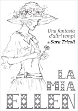 Recensione “La mia Ellen” di Sara Tricoli