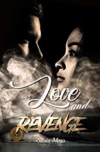 Review Tour “Love and Revenge” di Silvia Mero