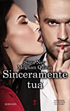 Recensione “Sinceramente tua” di Sara ney e Meghan Quinn