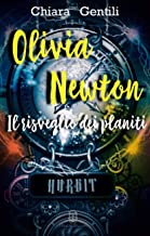 Recensione “Olivia Newton – Il risveglio dei Planiti” di Chiara Gentili