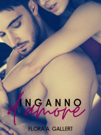 Recensione “Inganno d’amore” di Flora A. Gallert