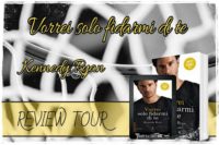 Review Tour “Vorrei solo fidarmi di te” di Kennedy Ryan