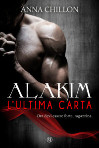 Segnalazione di uscita “Alakim. L’ultima carta” di Anna Chillion