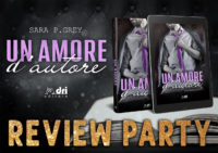 Review Party “Un amore d’autore”di Sara P. Grey