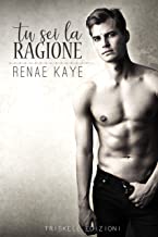 “TU SEI LA RAGIONE. The Tav. Vol 2” di Renae Kaye