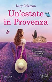 Doppia recensione “Un’estate in provenza” di Lucy Coleman