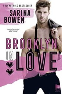 Recensione tripla “Brooklyn in Love” di Sarina Bowen –