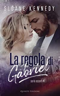 Recensione “La regola di Gabriel” di Sloane Kennedy