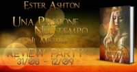 Review Party “Una passione nel tempo – Il mistero” di Ester Ashton