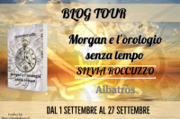 Blog tour – Recensione “Morgan e l’orologio senza tempo” di Silvia Roccuzzo