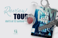 Review Tour “Una vita per una vita” di Viviana Leo