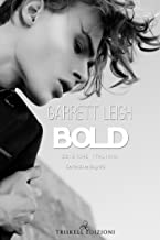 Recensione “Bold” di Garrett Leigh