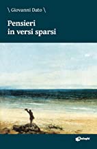 Recensione “Pensieri in versi sparsi” di Giovanni Dato