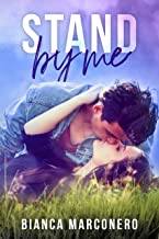 Recensione “Stand by me” di Bianca Marconero