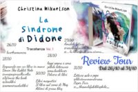 Review Party “La sindrome di Didone: Tracotanza” di Christina Mikaelson