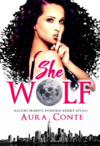 Segnalazione di uscita “She Wolf” di Aura Conte