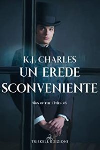 Recensione “Un erede sconveniente” di KJ Charles