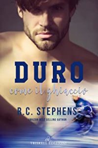 Recensione “Duro come il ghiaccio” di R. C. Stephens