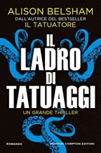 Recensione “Il ladro di tatuaggi” di Alison Belsham