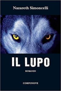 Recensione “IL LUPO” di Nazareth Simoncelli