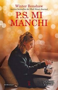 Recensione “P.S. Mi manchi” di Winter Renshaw